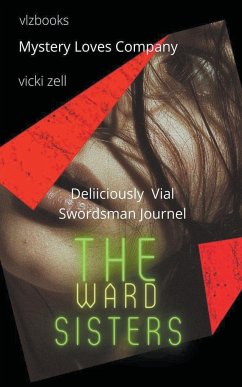 The Ward Sisters - Zell, Vicki Lee