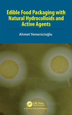 Edible Food Packaging with Natural Hydrocolloids and Active Agents - Yemenicioglu, Ahmet (Izmir Institute of Technology)