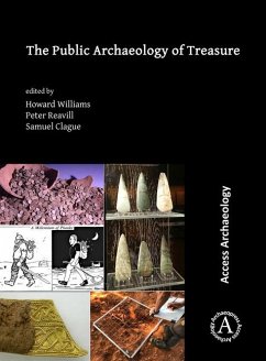 The Public Archaeology of Treasure Cover The Public Archaeology of Treasure