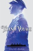 Titanic Voyage