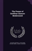 The Poems of Geoffrey Chaucer Modernized