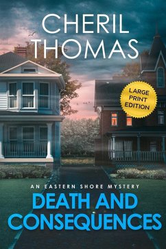 Death and Consequences - Large Print Edition - Thomas, Cheril