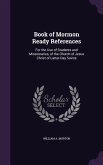 Book of Mormon Ready References: For the Use of Students and Missionaries, of the Church of Jesus Christ of Latter-Day Saints