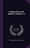 Dedham Historical Register, Volumes 1-2