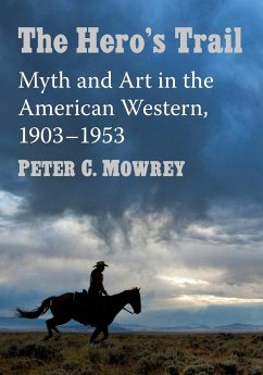 The Hero's Trail - Mowrey, Peter C.