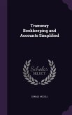 Tramway Bookkeeping and Accounts Simplified