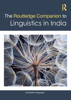 The Routledge Companion to Linguistics in India - Nagarajan, Hemalatha (EFLU, Hyerabad)