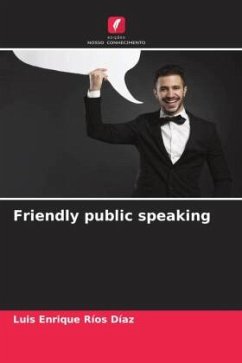 Friendly public speaking - Ríos Díaz, Luis Enrique