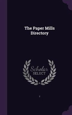The Paper Mills Directory - 7.