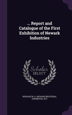 Cover ... Report and Catalogue of the First Exhibition of Newark Industries