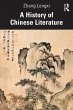 A History of Chinese Literature - Bild 1