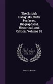 The British Essayists, With Prefaces, Biographical, Historical, and Critical Volume 35
