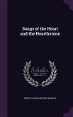 Songs of the Heart and the Hearthstone