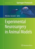 Experimental Neurosurgery in Animal Models (eBook, PDF)