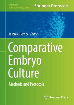 Comparative Embryo Culture (eBook, PDF)