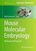 Mouse Molecular Embryology (eBook, PDF)
