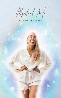 Mystical AF (eBook, ePUB) - Benson, Natalia