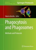 Phagocytosis and Phagosomes (eBook, PDF)