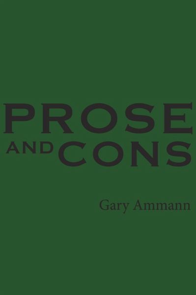 Prose and Cons (eBook, ePUB)