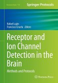 Receptor and Ion Channel Detection in the Brain (eBook, PDF)