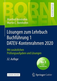 Lösungen zum Lehrbuch Buchführung 1 DATEV-Kontenrahmen 2020 (eBook, PDF) - Bornhofen, Manfred; Bornhofen, Martin C.