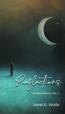 Reflections (eBook, ePUB) - Wolfe, Jerrel