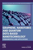 Graphene, Nanotubes and Quantum Dots-Based Nanotechnology (eBook, ePUB)