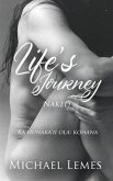 Life's Journey: Naked (Ka hunaka'ii ola (eBook, ePUB)