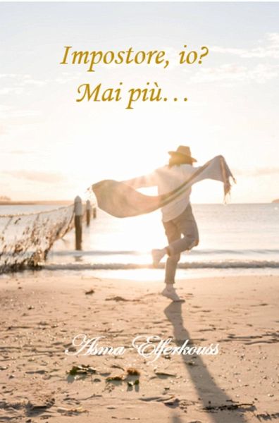 Impostore, io? Mai più! (eBook, ePUB)