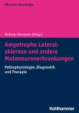 Amyotrophe Lateralsklerose und andere Motoneuronerkrankungen (eBook, PDF)