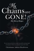My Chains Are Gone! (eBook, ePUB)