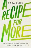 A Recipe for More (eBook, ePUB) A Recipe for More (eBook, ePUB)