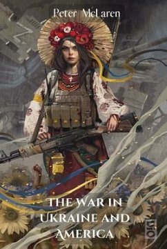 The War in Ukraine and America (eBook, ePUB) - Mclaren, Peter