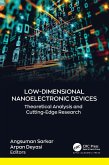 Low-Dimensional Nanoelectronic Devices (eBook, ePUB)