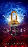 PARADISE OR HELL? (eBook, ePUB)