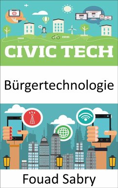 Bürgertechnologie (eBook, ePUB) - Sabry, Fouad