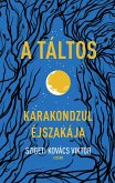 A táltos (eBook, ePUB)