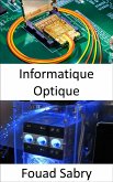 Informatique Optique (eBook, ePUB)