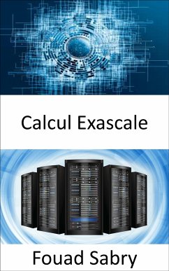 Calcul Exascale (eBook, ePUB) - Sabry, Fouad