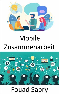 Mobile Zusammenarbeit (eBook, ePUB) - Sabry, Fouad