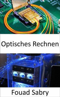 Optisches Rechnen (eBook, ePUB) - Sabry, Fouad