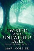 Twisted And Untwisted Tales (eBook, ePUB)