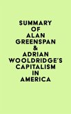 Summary of Alan Greenspan & Adrian Wooldridge's Capitalism in America (eBook, ePUB)