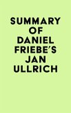 Summary of Daniel Friebe's Jan Ullrich (eBook, ePUB)