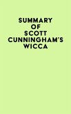 Summary of Scott Cunningham's Wicca (eBook, ePUB)