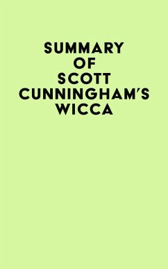 Cover Summary of Scott Cunningham's Wicca (eBook, ePUB)