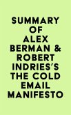 Summary of Alex Berman & Robert Indries's The Cold Email Manifesto (eBook, ePUB)