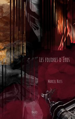 Les foudres d'Éros (eBook, ePUB)