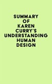 Summary of Karen Curry's Understanding Human Design (eBook, ePUB)