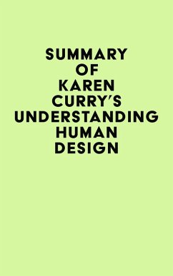 Cover Summary of Karen Curry's Understanding Human Design (eBook, ePUB)